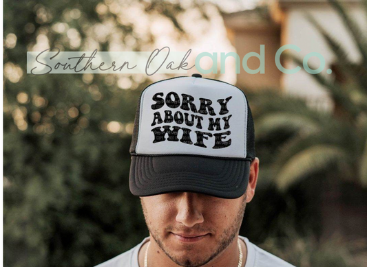 Sorry about my wife