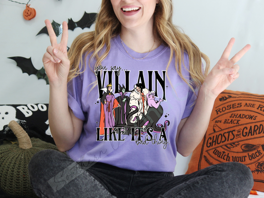 You say "Villian" like...